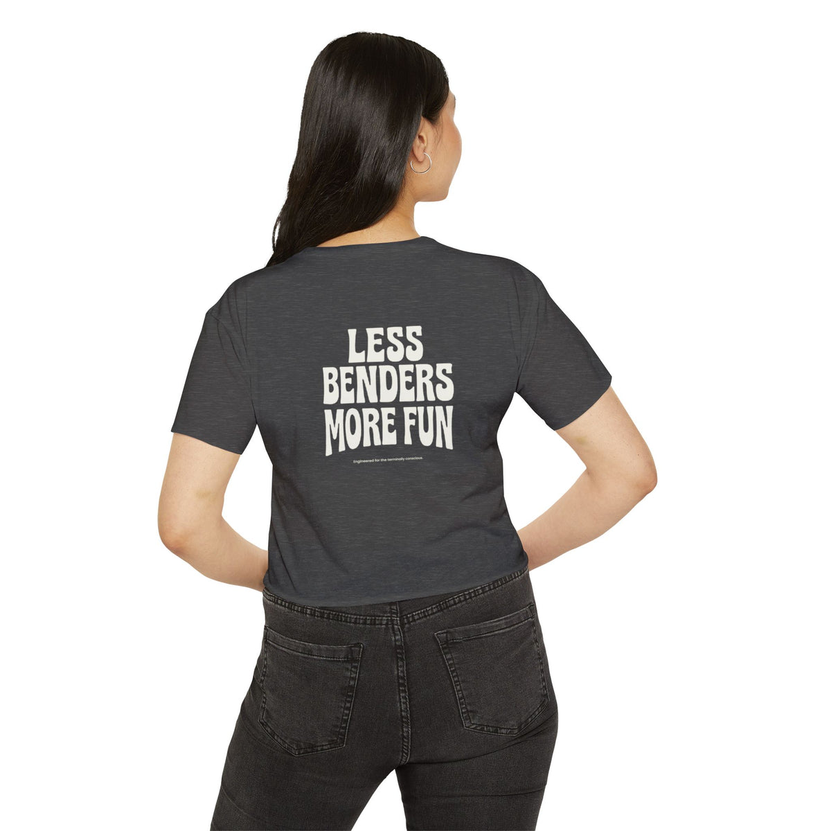 LESS BENDERS MORE FUN FRONT/BACK Print | Women's Festival Crop Top - Made For the Terminally Conscious