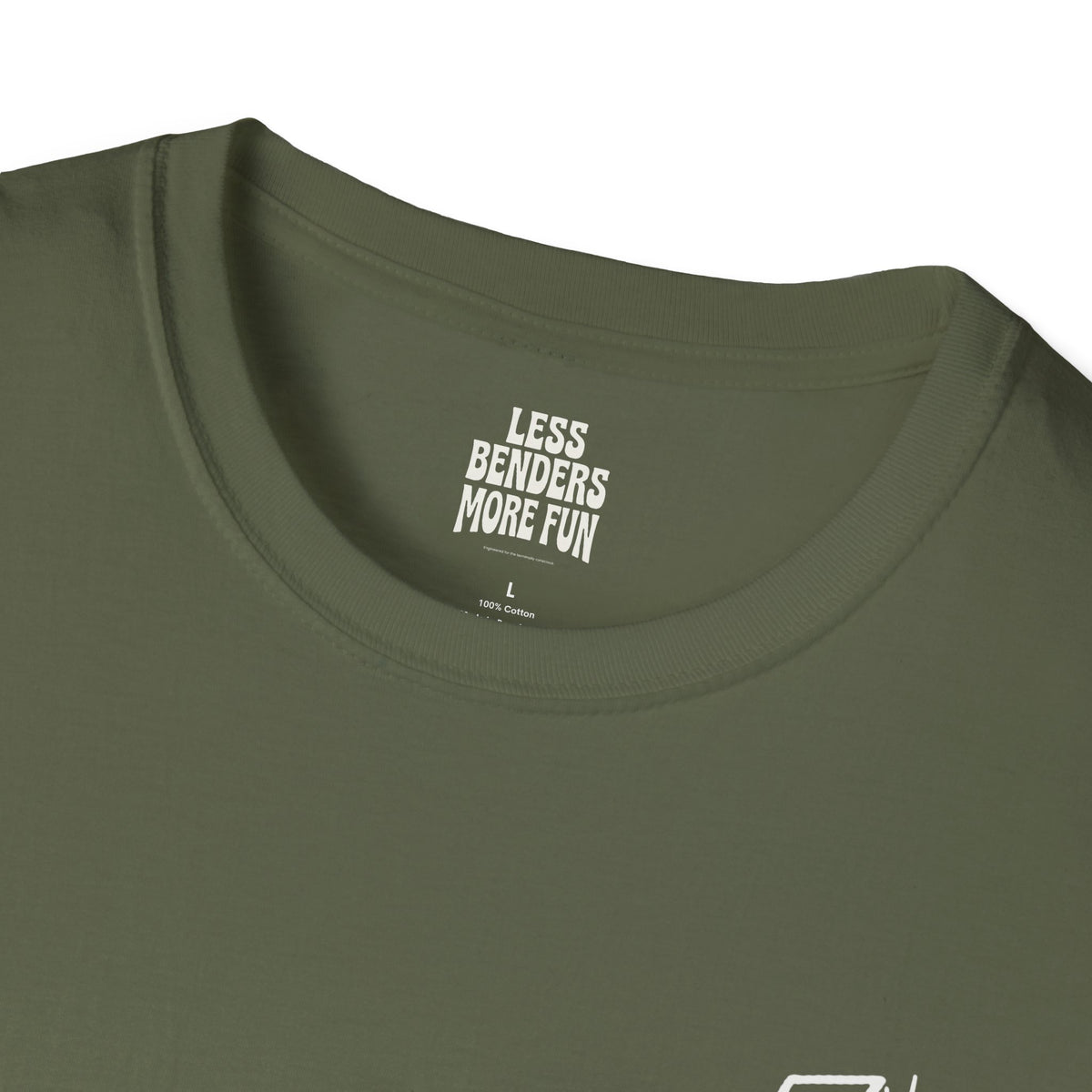 LESS BENDERS MORE FUN - Front Print Graphic T-Shirt - Made For the Terminally Conscious