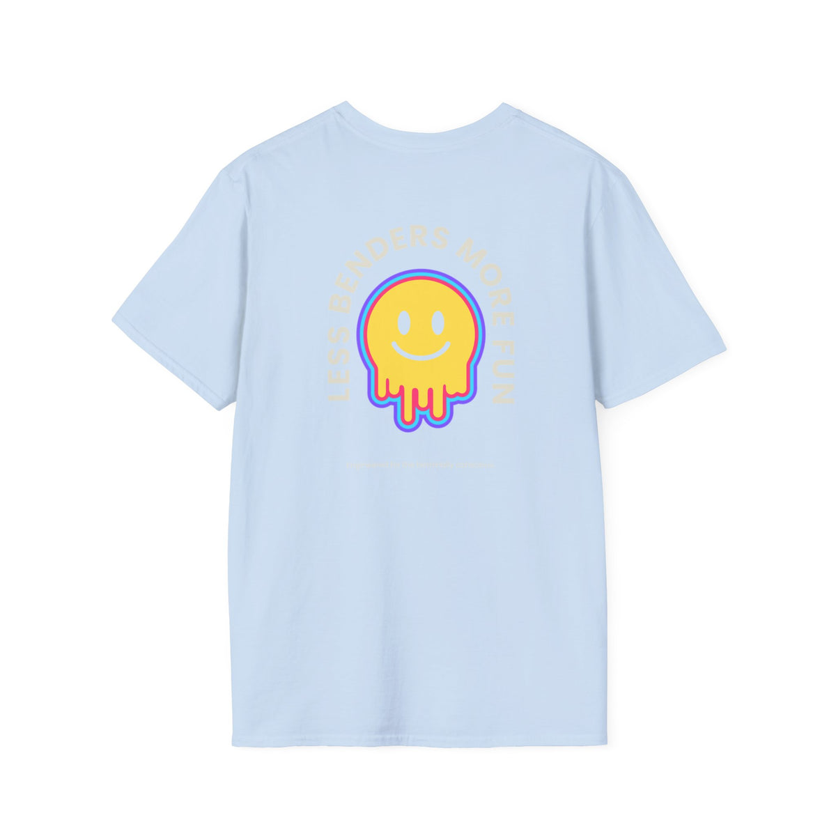 LESS BENDERS MORE FUN Front/Back Print Retro Smiley T-Shirt | Made For the Terminally Conscious