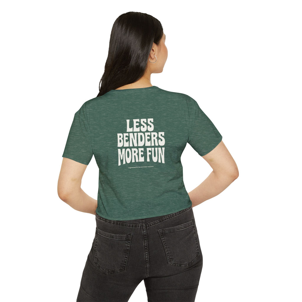 LESS BENDERS MORE FUN FRONT/BACK Print | Women's Festival Crop Top - Made For the Terminally Conscious