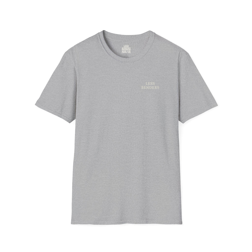 LESS BENDERS MORE FUN Front/Back Print Inspirational T-Shirt - Designed For the Terminally Conscious
