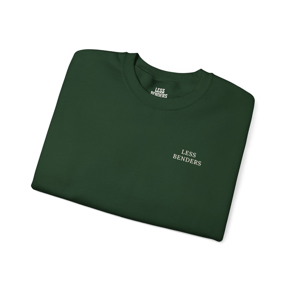 LESS BENDERS MORE FUN Crewneck Sweatshirt - Made For the Terminally Conscious | Front Only