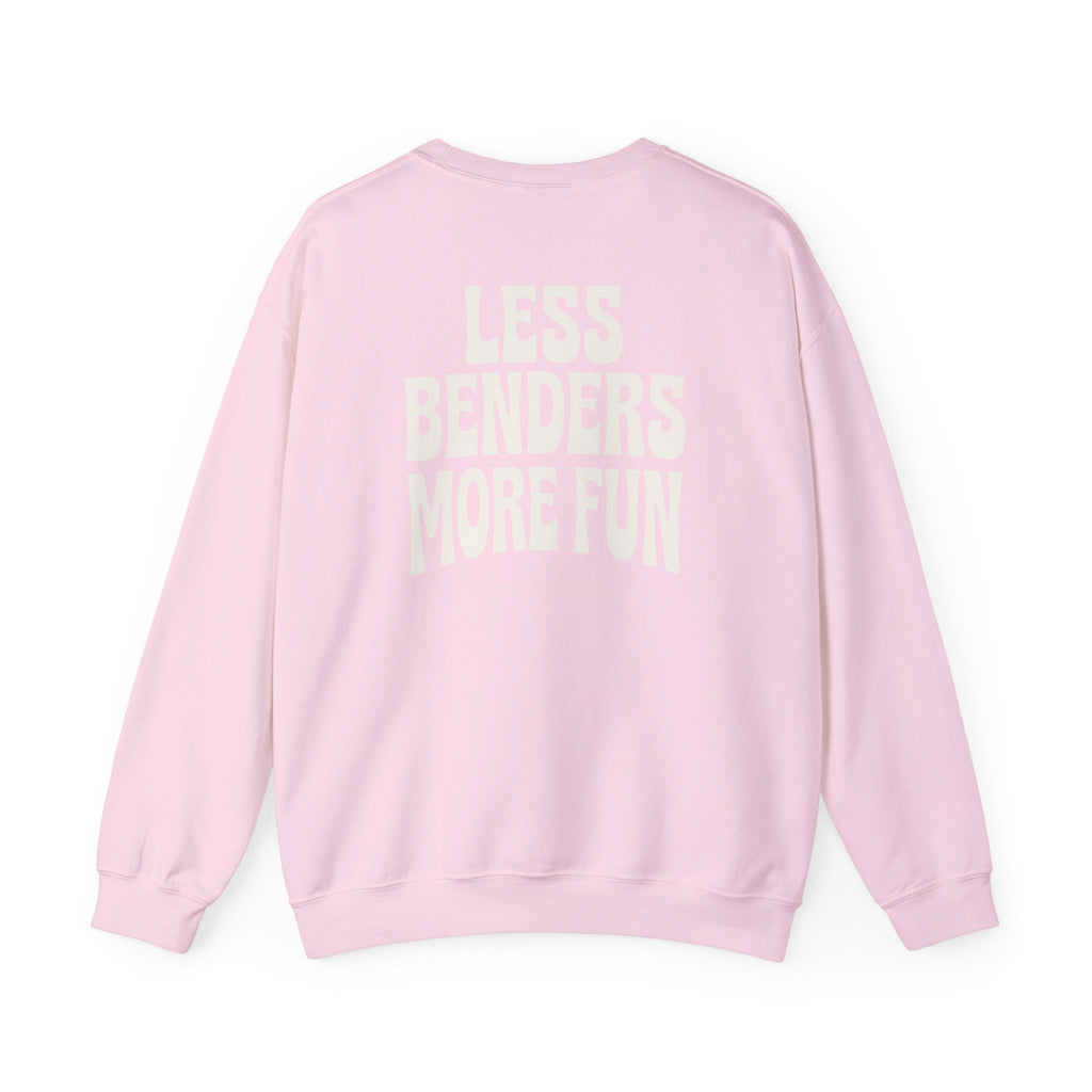 LESS BENDERS MORE FUN FRONT/Back Print Crewneck Sweatshirt - Made For the Terminally Conscious