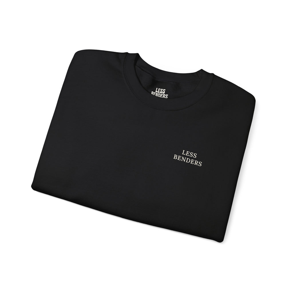 LESS BENDERS MORE FUN Crewneck Sweatshirt - Made For the Terminally Conscious | Front Only