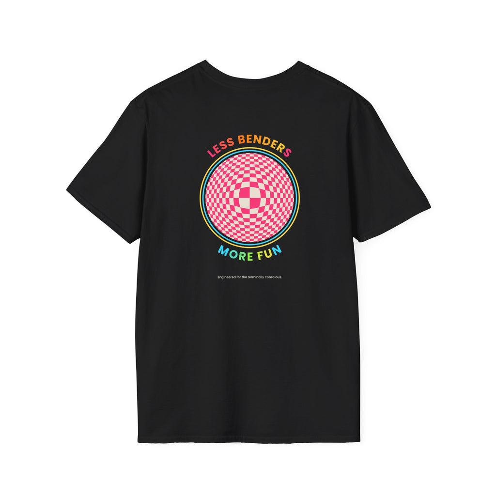 LESS BENDERS MORE FUN Front/Back Print Retro T-Shirt | Made For the Terminally Conscious