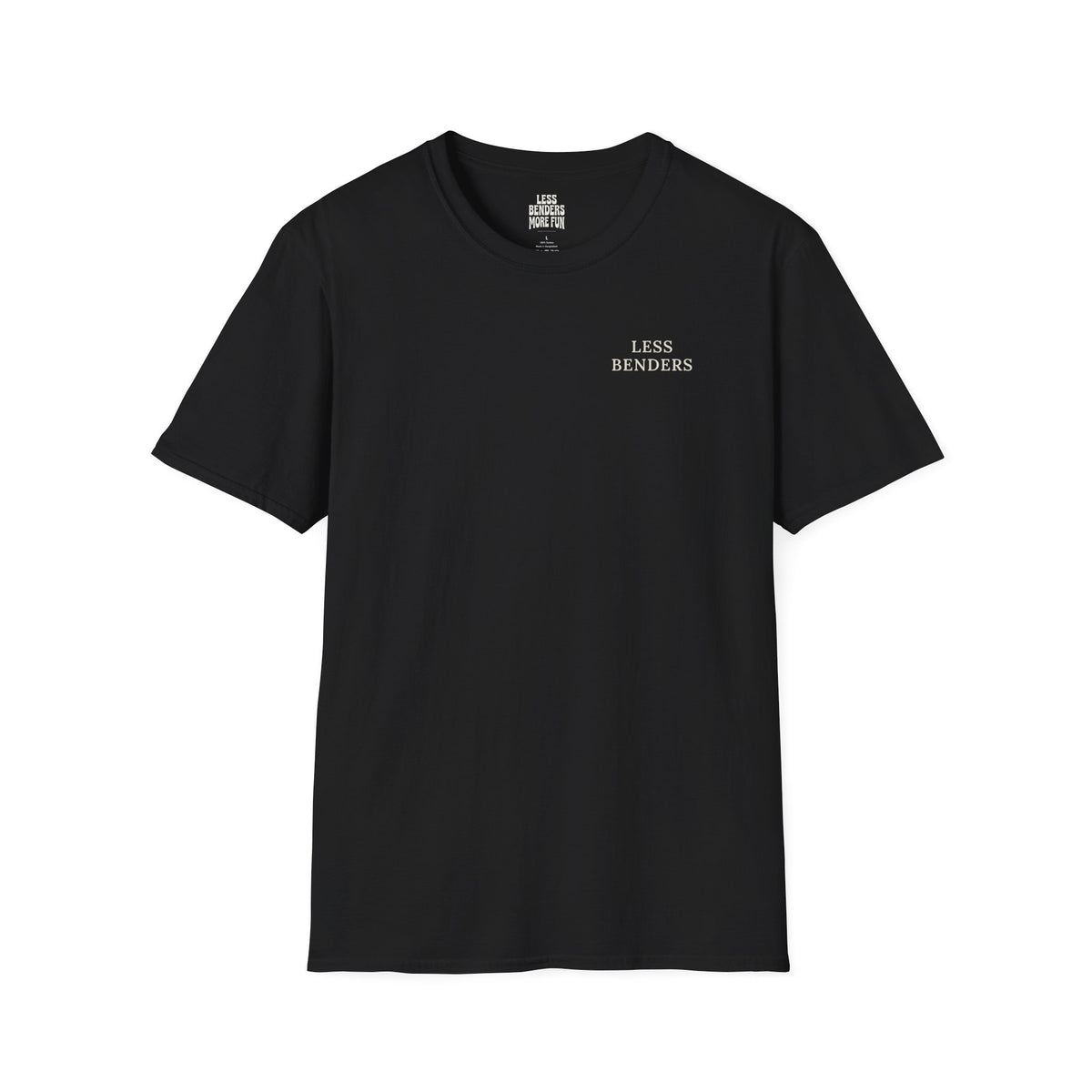LESS BENDERS MORE FUN FRONT/BACK PRINT Graphic T-Shirt - Made For the Terminally Conscious