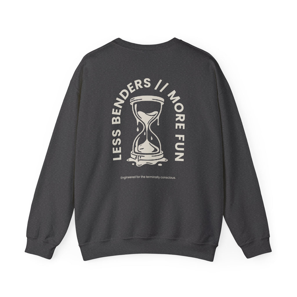 LESS BENDERS MORE FUN FRONT/BACK PRINT Hourglass Sweatshirt - Made For the Terminally Conscious
