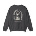 LESS BENDERS MORE FUN FRONT/BACK PRINT Hourglass Sweatshirt - Made For the Terminally Conscious