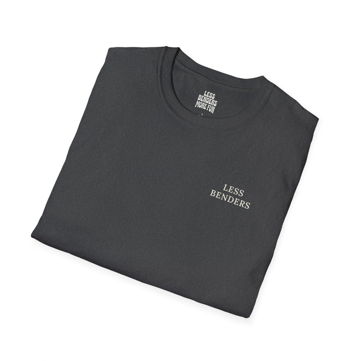 LESS BENDERS MORE FUN Front/Back Print Retro Colorful Graphic T-Shirt - Made For the Terminally Conscious