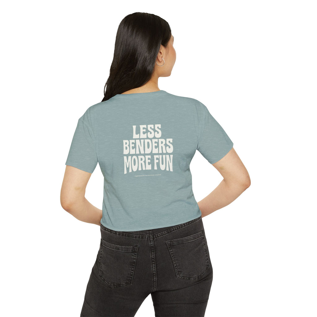 LESS BENDERS MORE FUN FRONT/BACK Print | Women's Festival Crop Top - Made For the Terminally Conscious