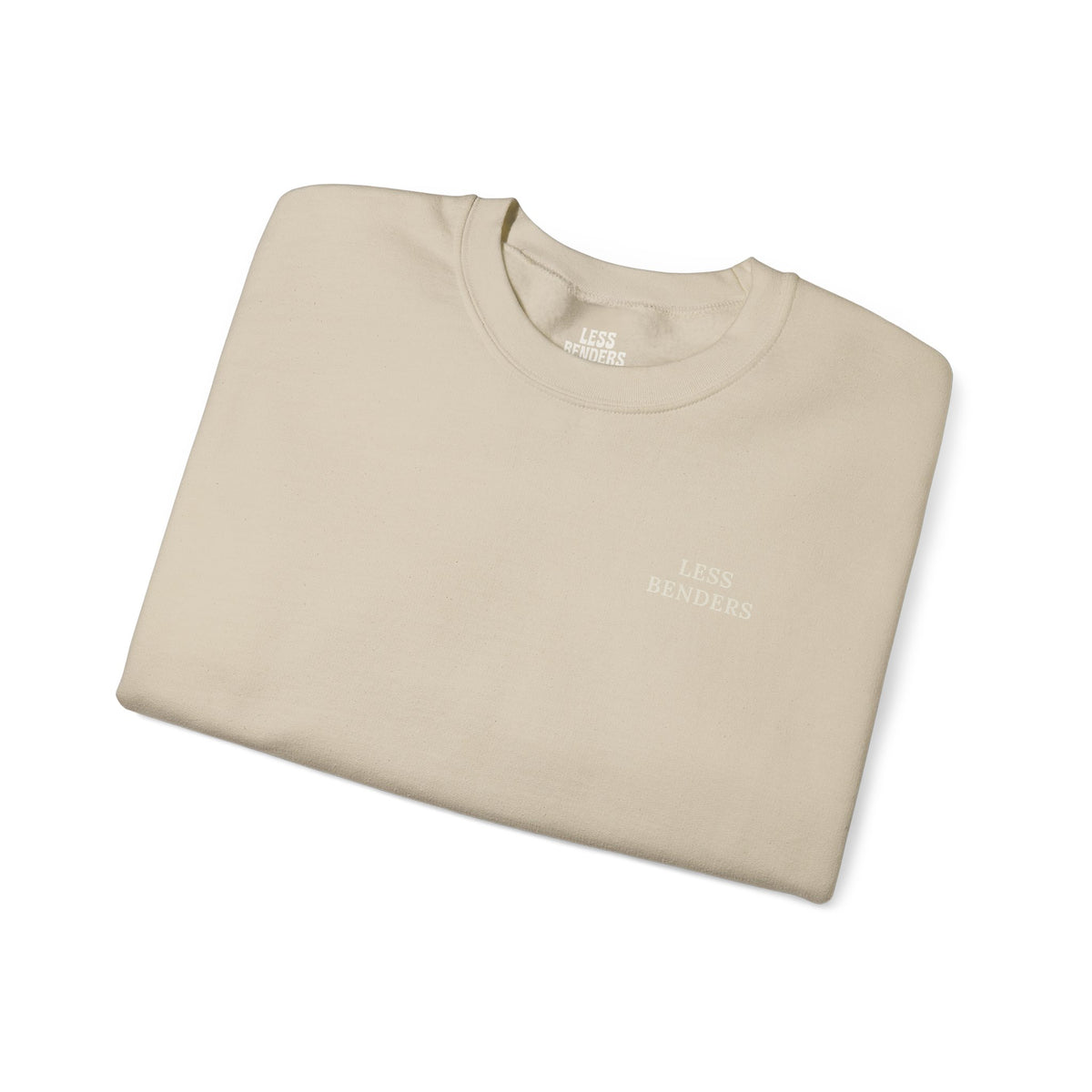 LESS BENDERS MORE FUN Crewneck Sweatshirt - Made For the Terminally Conscious | Front Only