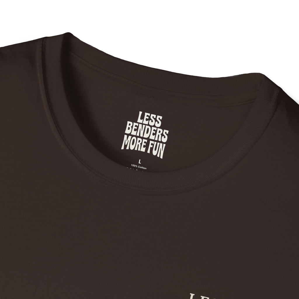 LESS BENDERS MORE FUN Front/Back Print Retro T-Shirt | Made For the Terminally Conscious
