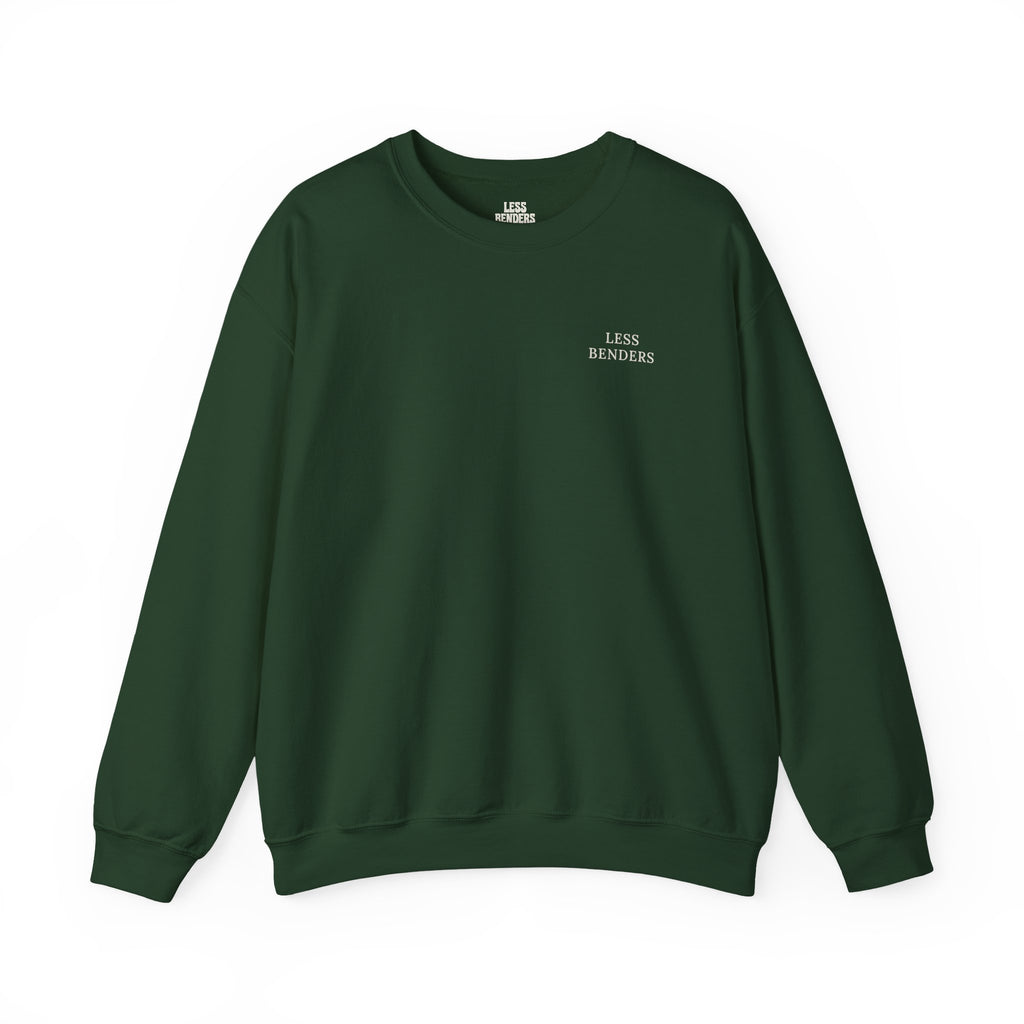 LESS BENDERS MORE FUN Crewneck Sweatshirt - Made For the Terminally Conscious | Front Only
