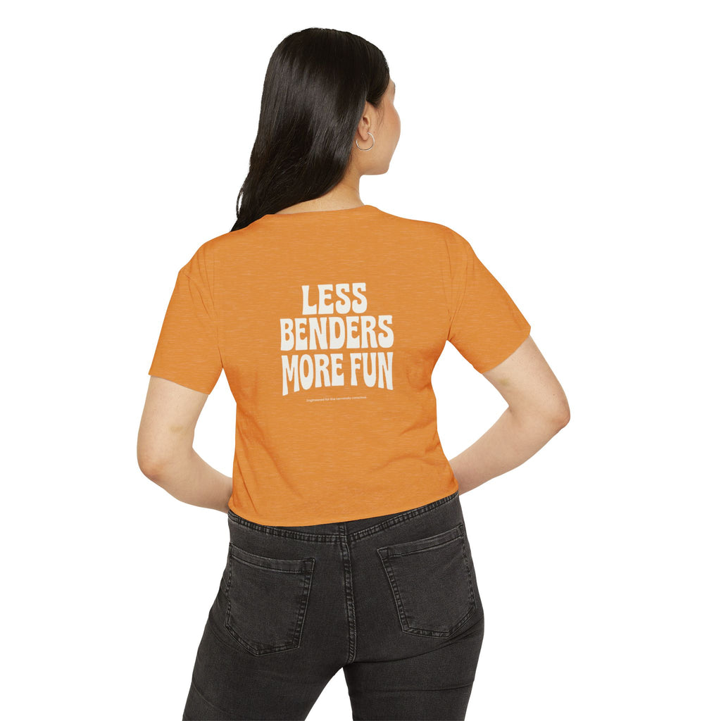 LESS BENDERS MORE FUN FRONT/BACK Print | Women's Festival Crop Top - Made For the Terminally Conscious