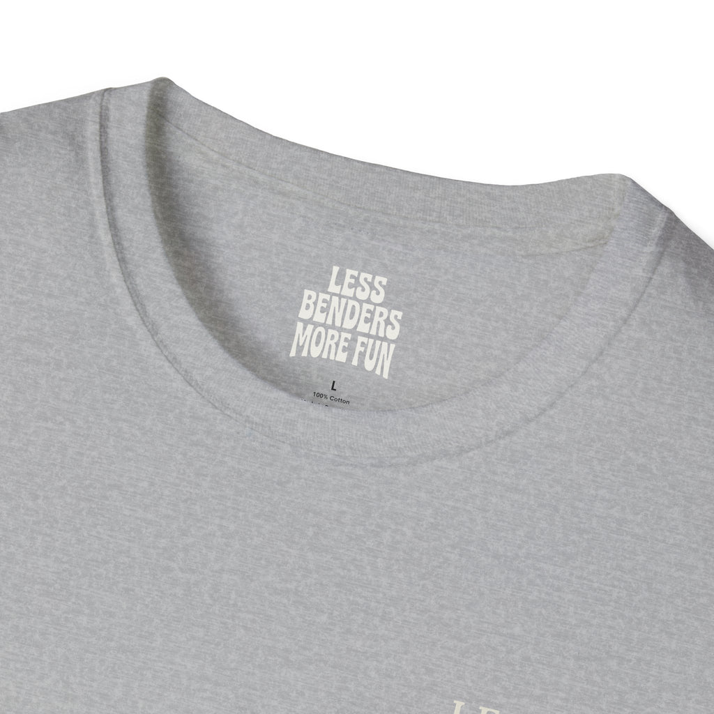 LESS BENDERS MORE FUN Front/Back Print Retro T-Shirt | Made For the Terminally Conscious