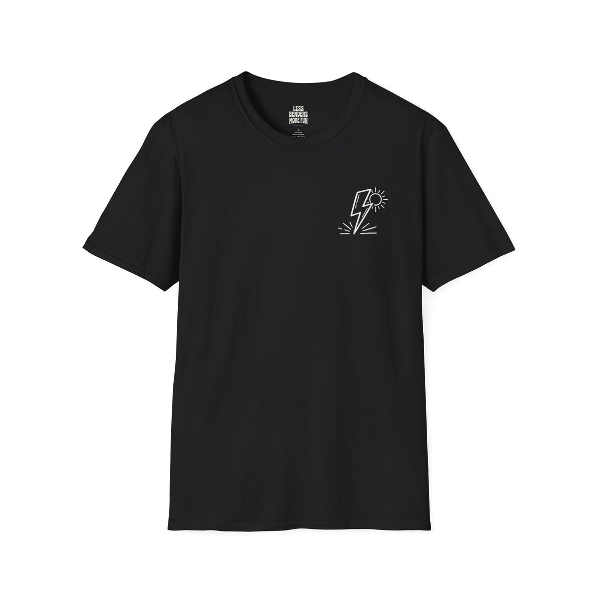 LESS BENDERS MORE FUN - Front Print Graphic T-Shirt - Made For the Terminally Conscious