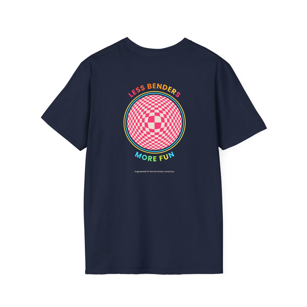 LESS BENDERS MORE FUN Front/Back Print Retro T-Shirt | Made For the Terminally Conscious