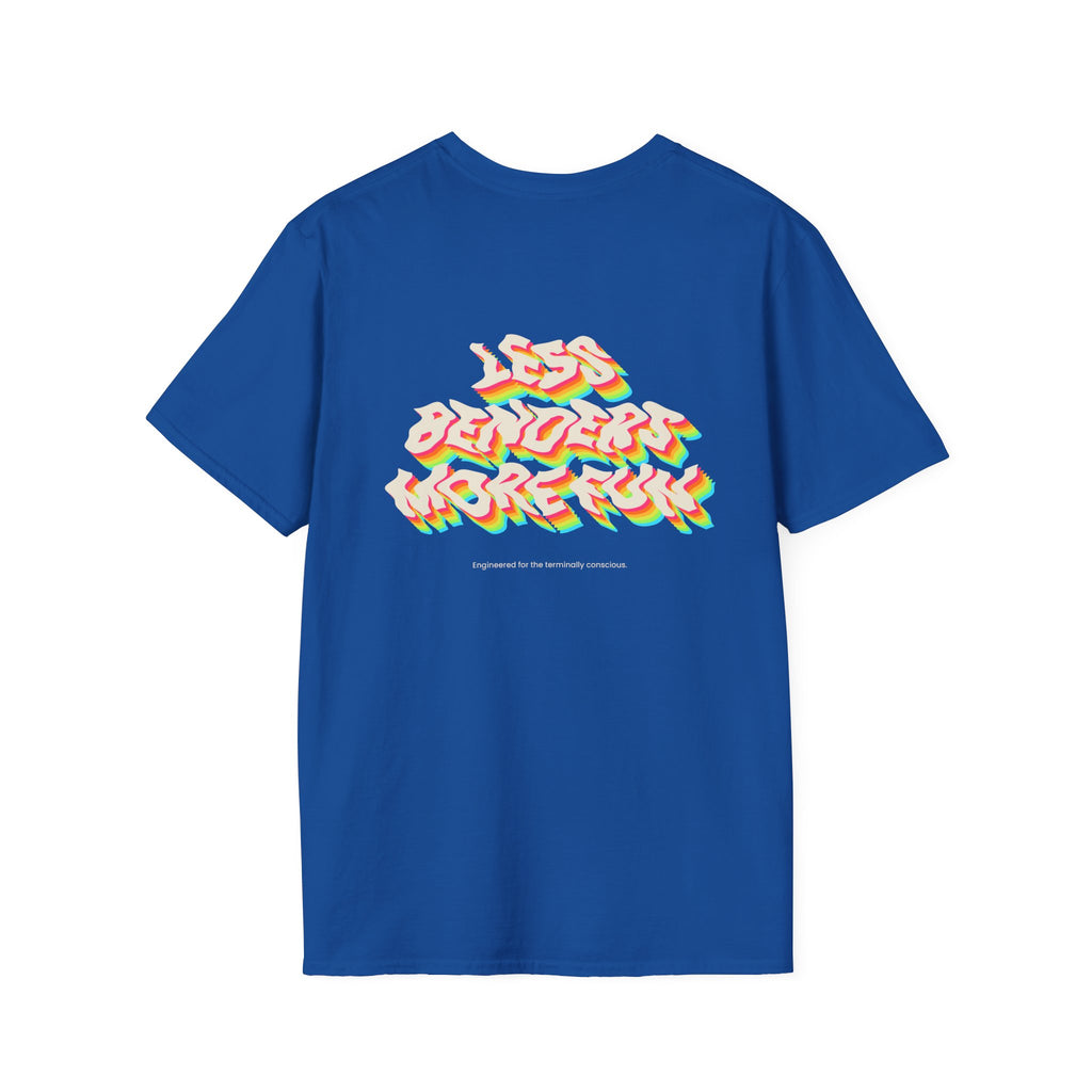 LESS BENDERS MORE FUN Front/Back Print Retro Colorful Graphic T-Shirt - Made For the Terminally Conscious