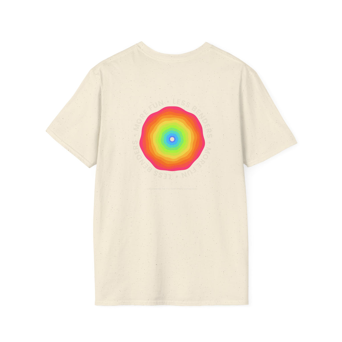 LESS BENDERS MORE FUN Front/Back Print Rainbow Retro T-Shirt - Made For the Terminally Conscious