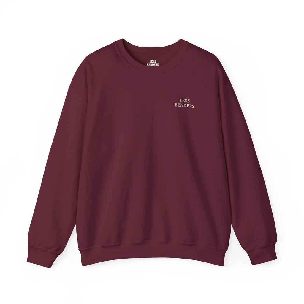 LESS BENDERS MORE FUN Crewneck Sweatshirt - Made For the Terminally Conscious | Front Only