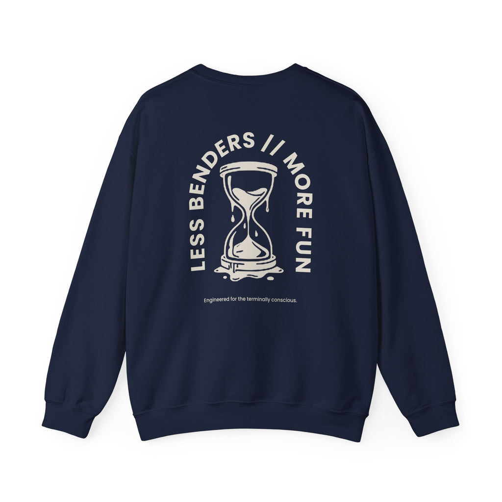 LESS BENDERS MORE FUN FRONT/BACK PRINT Hourglass Sweatshirt - Made For the Terminally Conscious